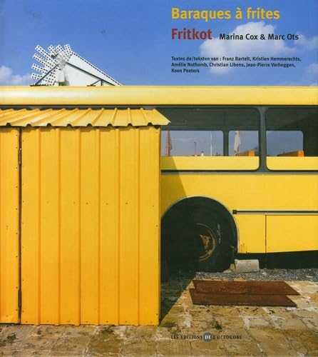 Fritkot: Edition bilingue français-néerlandais Travel