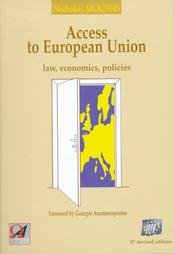 Access to European Union: Law, Economics, Policies 1998 Business, Finance & Career