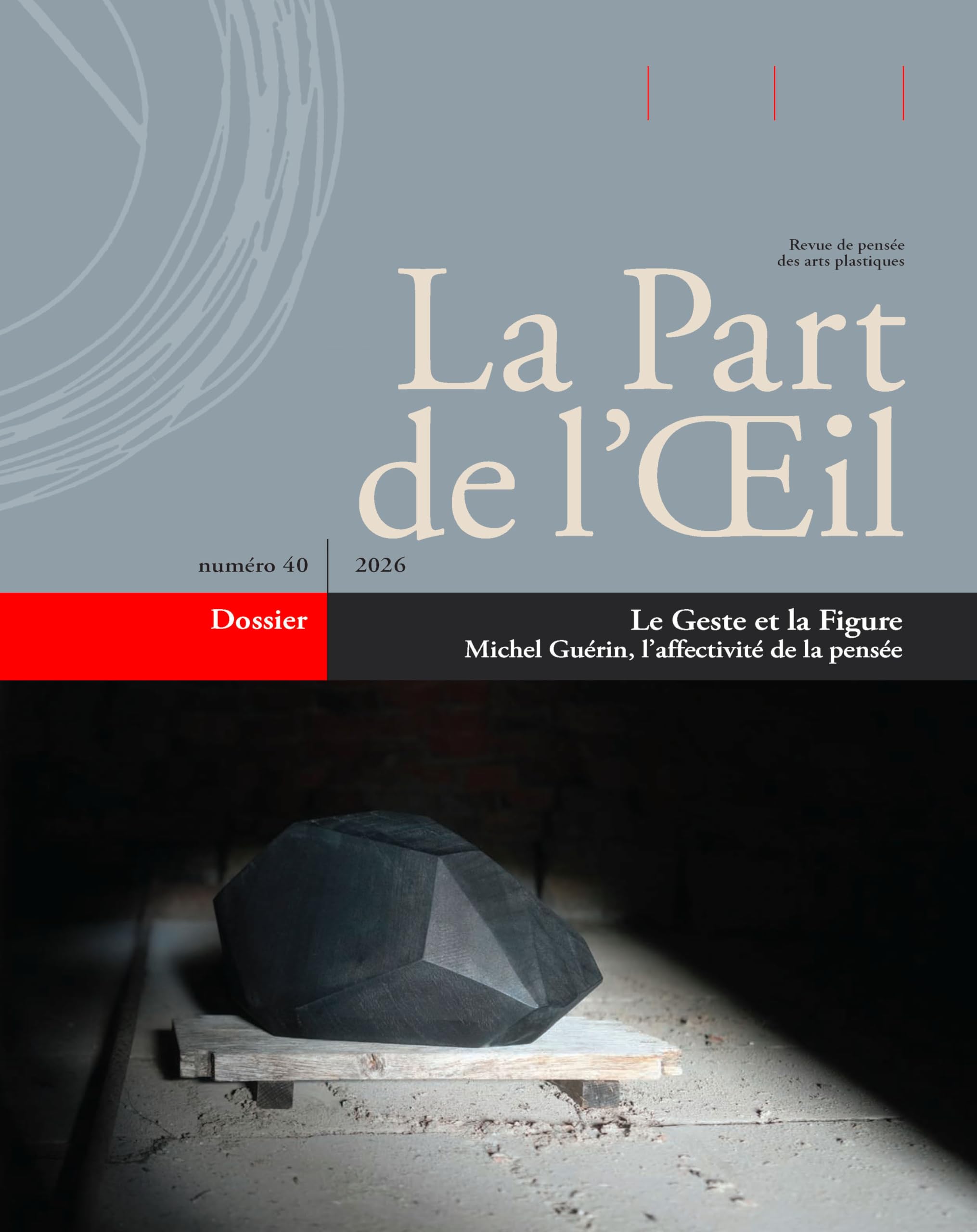 Le Geste et la Figure. Michel Guérin, l’affectivité de la pensée book