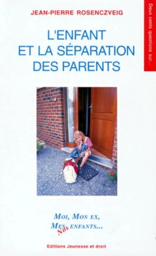 L'enfant et la séparation des parents Books