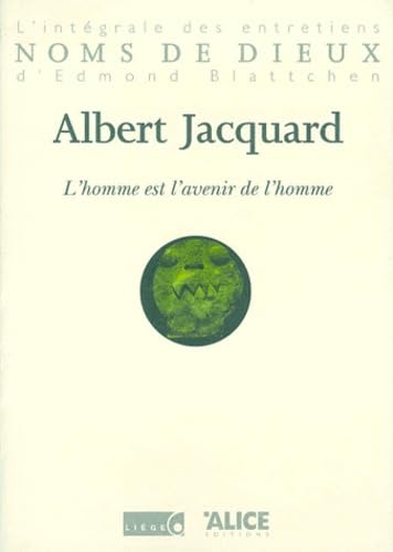 L'Homme Est L'Avenir De L'Homme Books