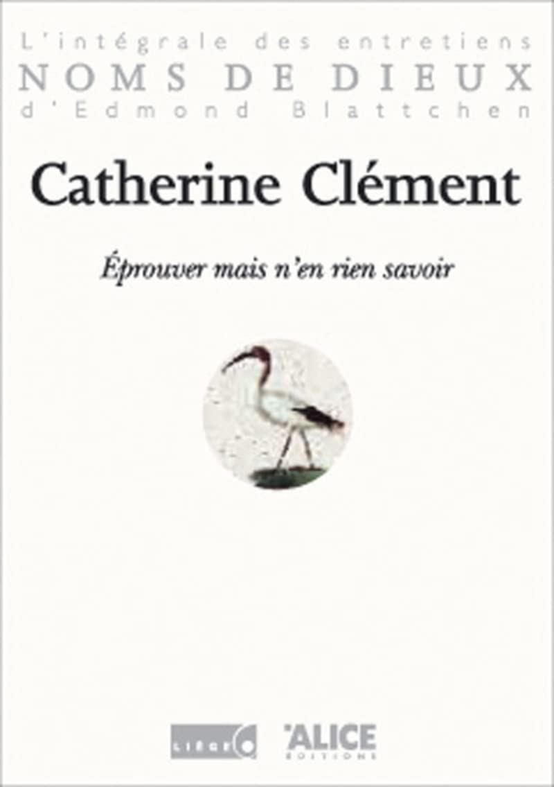 Eprouver mais n'en rien savoir book