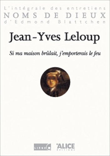 Si ma maison brûlait, j'emporterais le feu book