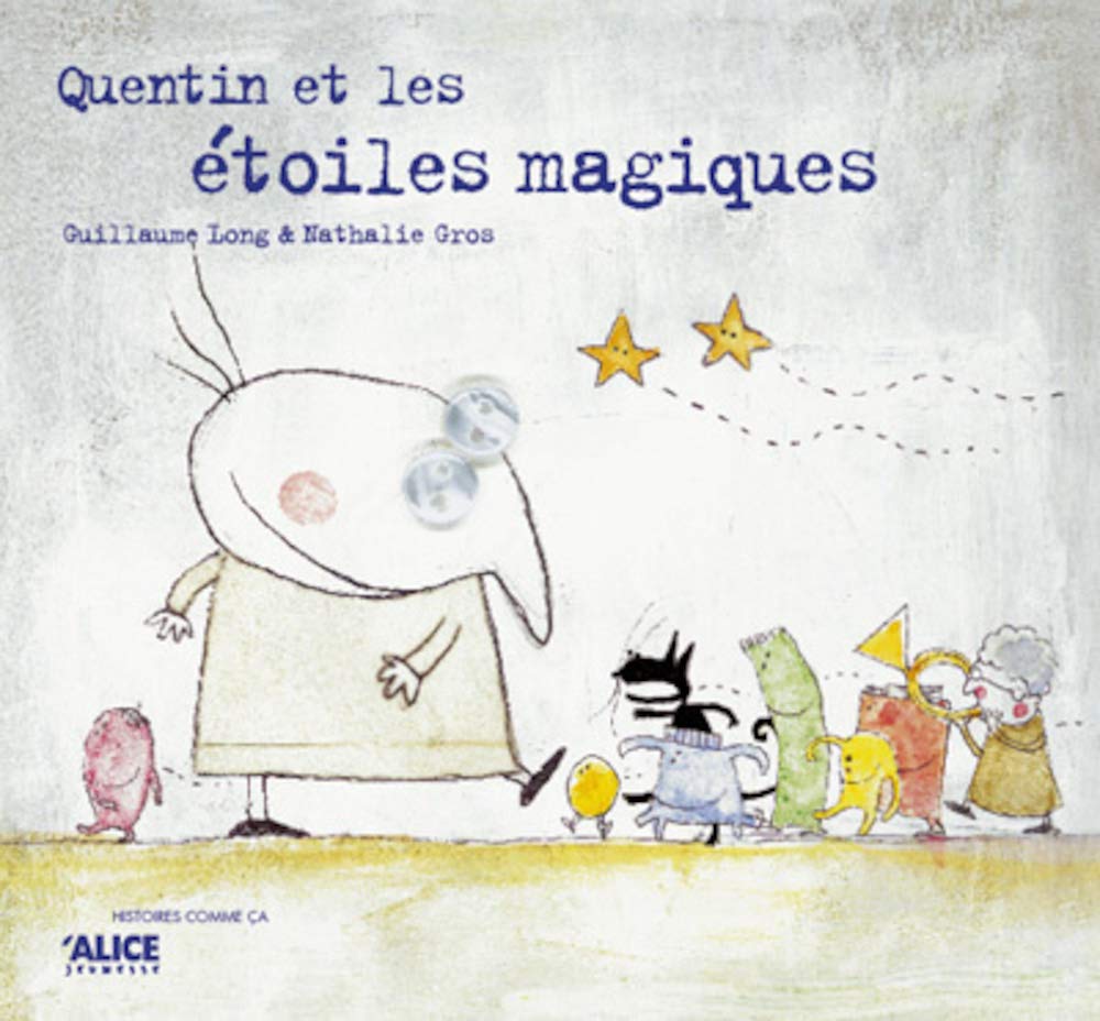 Quentin et les étoiles magiques book