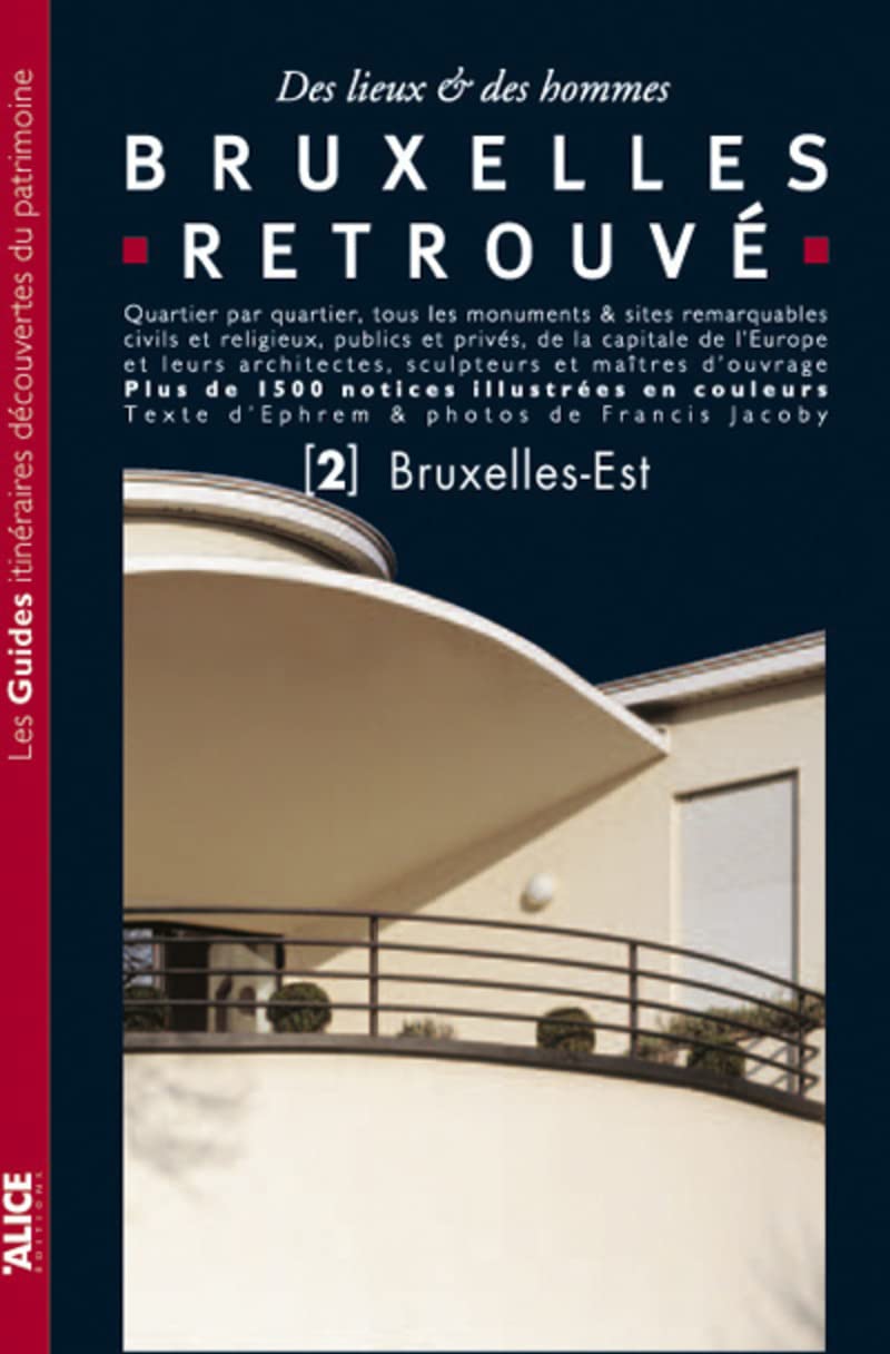 Bruxelles retrouvé - Tome 02 Bruxelles-Est (02) book