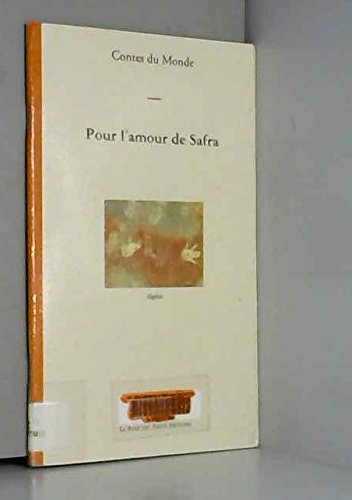 Pour l'amour de Safra : Algérie book