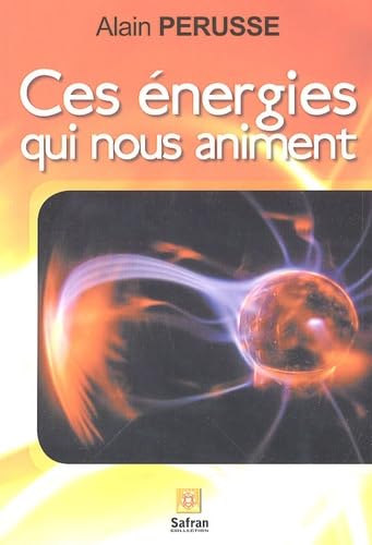 Ces énergies qui nous animent book