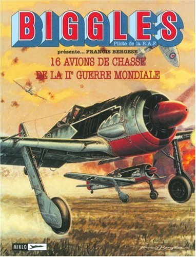 Biggles : Mes avions de papier - Porte-folio : Avions de chasse de la 2e guerre book