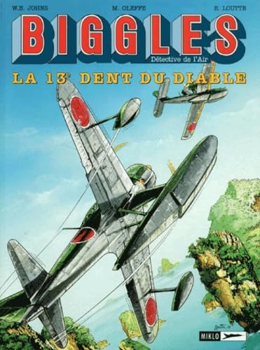 Biggles, tome 8 : La Treizieme dent du diable book