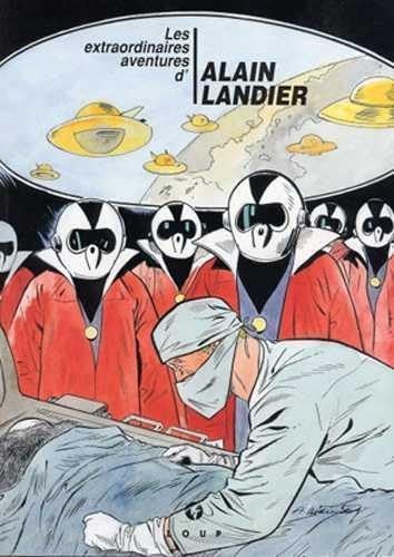 Les extraordinaires aventures d'Alain Landier. 1 book