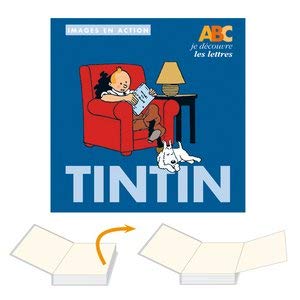 Tintin Je Decouvre...: Tintin Je Decouvre Les Lettres Essays & Short Stories