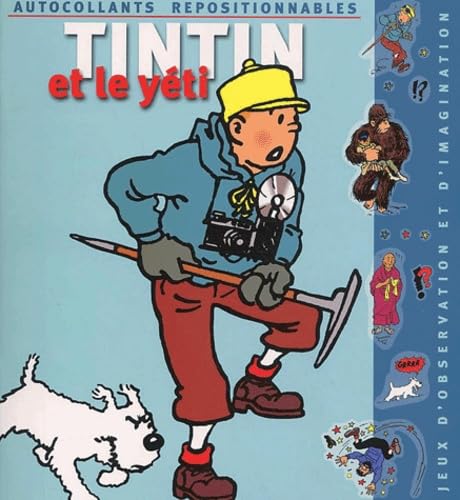 Tintin et le Yéti (livre autocollants) book