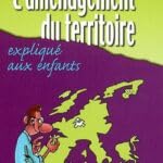 l'amenagement du territoire explique aux enfants Books