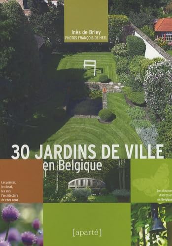 30 Jardins de Ville: en Belgique Contemporary literature