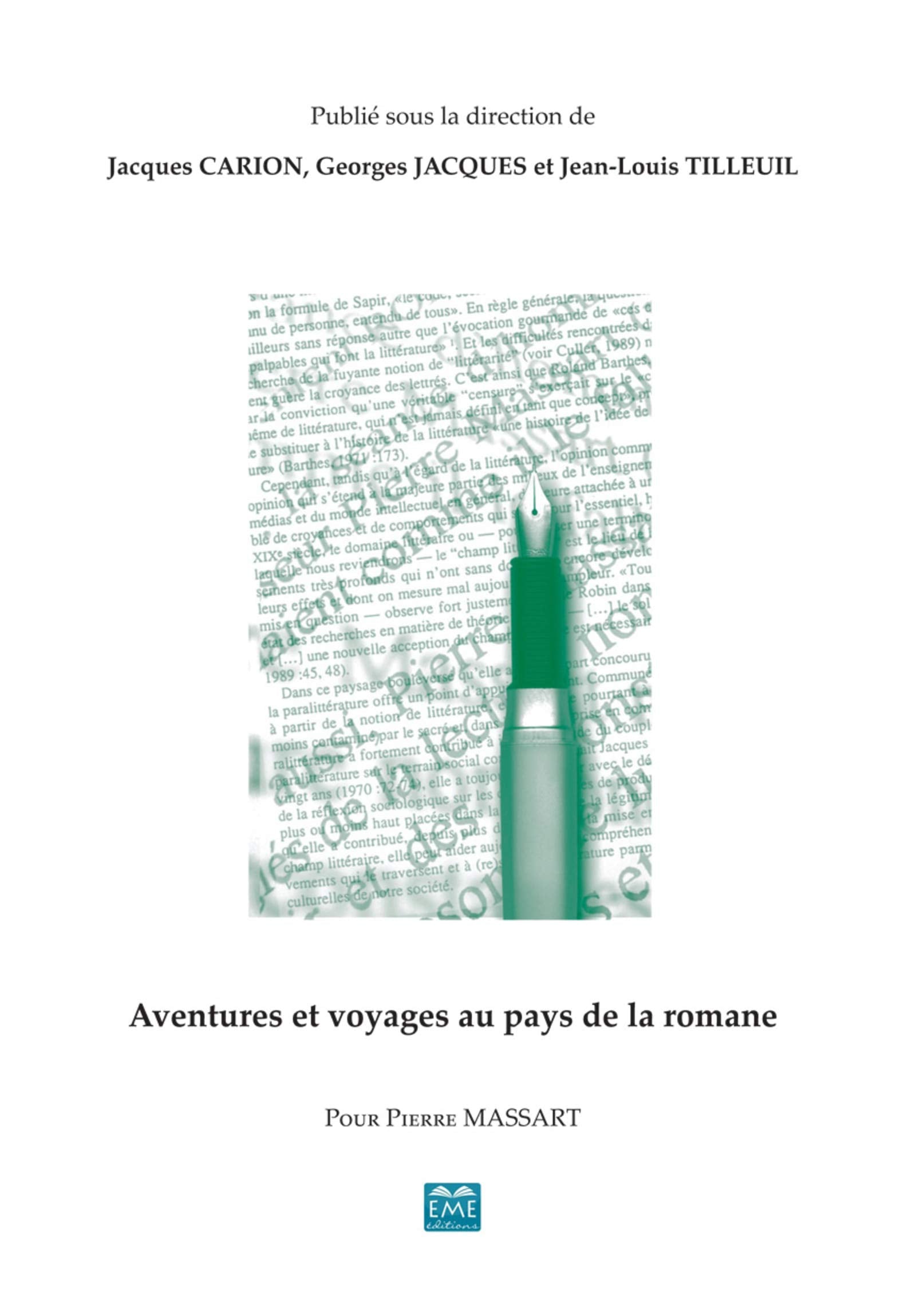 Aventures et voyages au pays de la romane : Pour Pierre Massart book