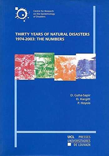 Thirty Years of Natural Disasters 1974-2003: The Numbers book