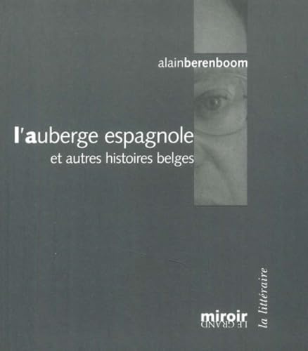 L'auberge espagnole et autres histoires belges book
