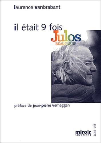 Il était 9 fois Julos Beaucarne Books