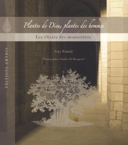 Plantes de Dieu, plantes des hommes (Les Singuliers ) Health, Nutrition & Fitness