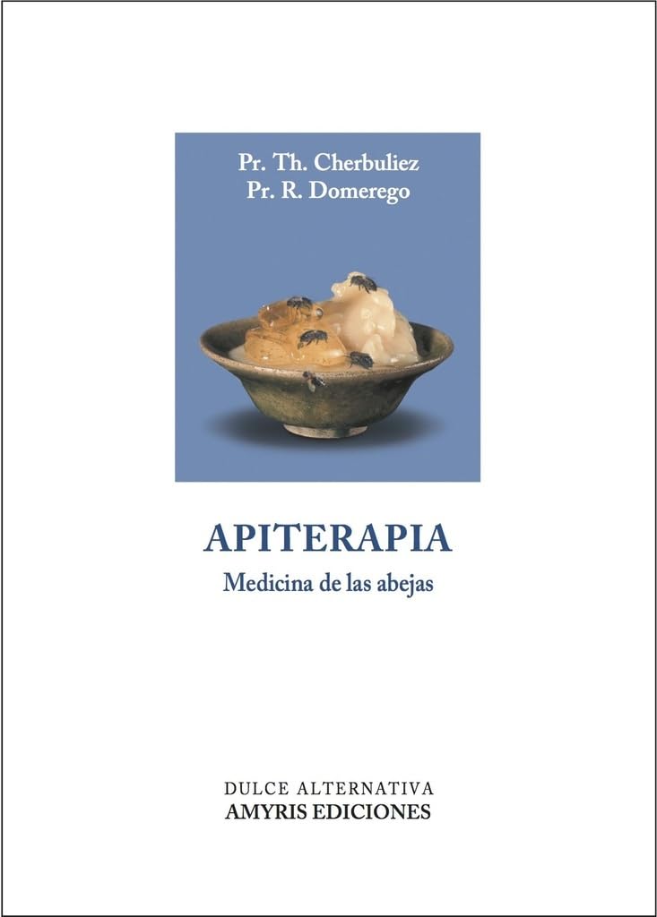 Apiterapia: Medicina de las abejas book
