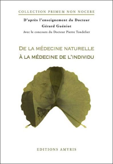 De la médecine naturelle à la médecine de l'individu Health, Nutrition & Fitness
