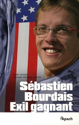 Sébastien Bourdais: Exil gagnant Leisure & Fun