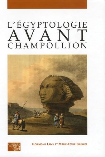 L'égyptologie avant Champollion Books