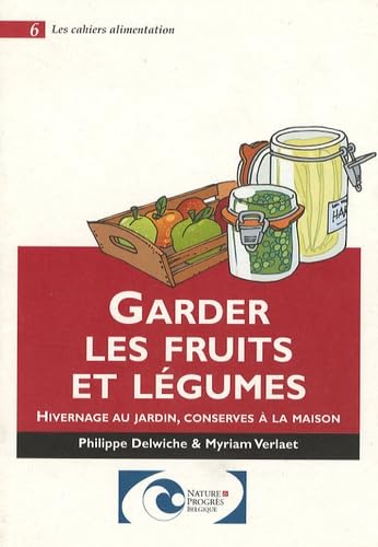 Garder les fruits et les légumes book