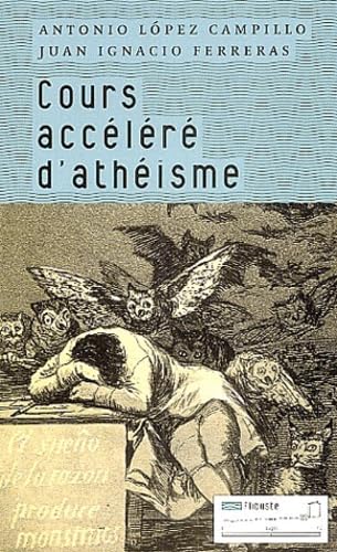 Cours accéléré d'athéisme Books