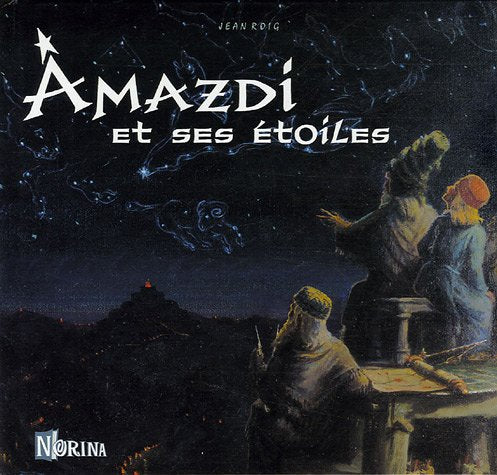 Amazdi le jeune astrologue et ses étoiles Books