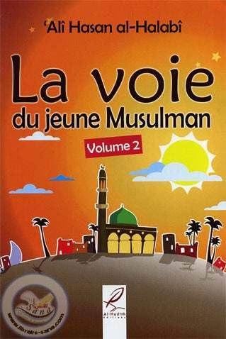 La voie du jeune musulman volume 2 Books