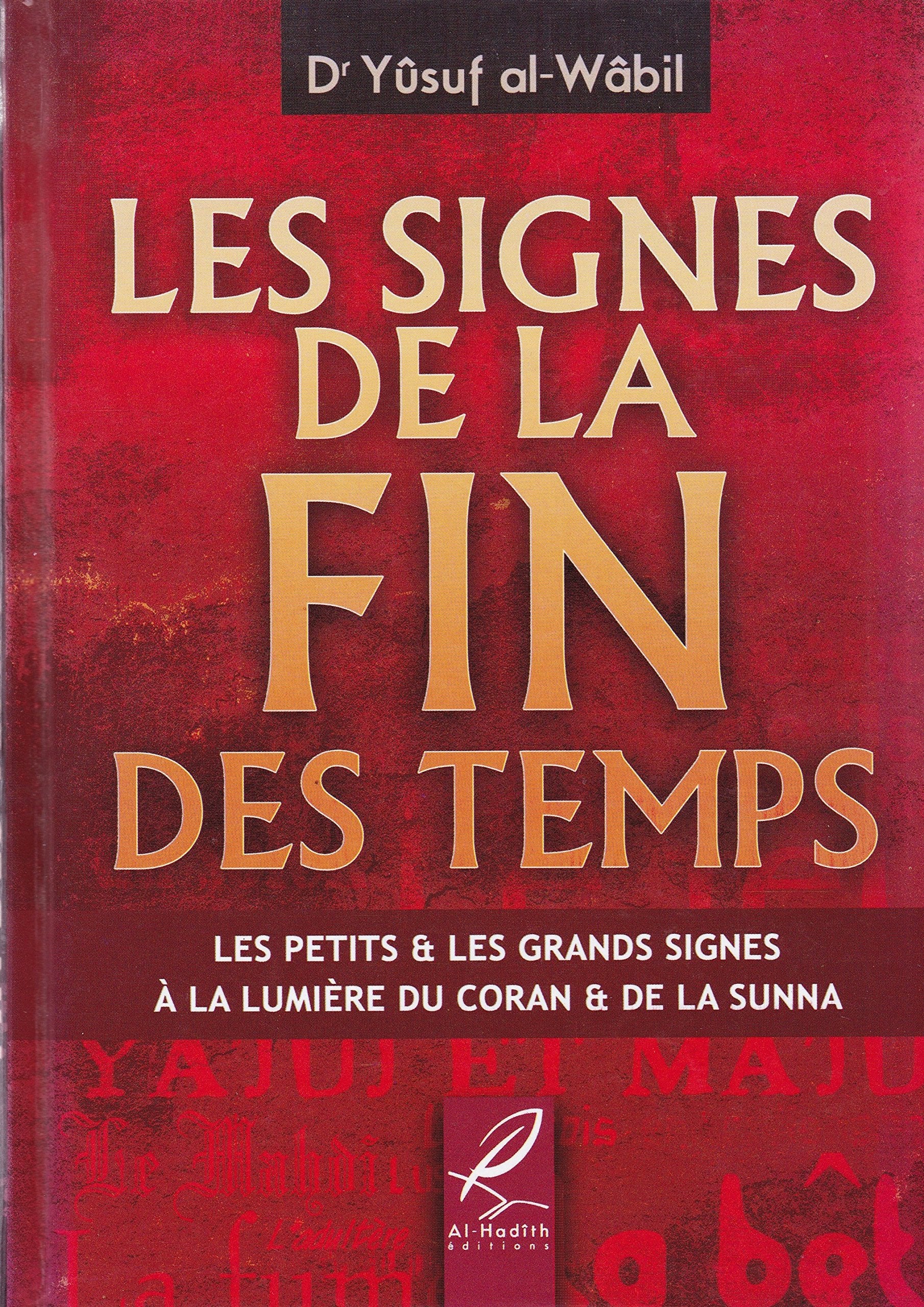 Les signes de la fin des temps Books