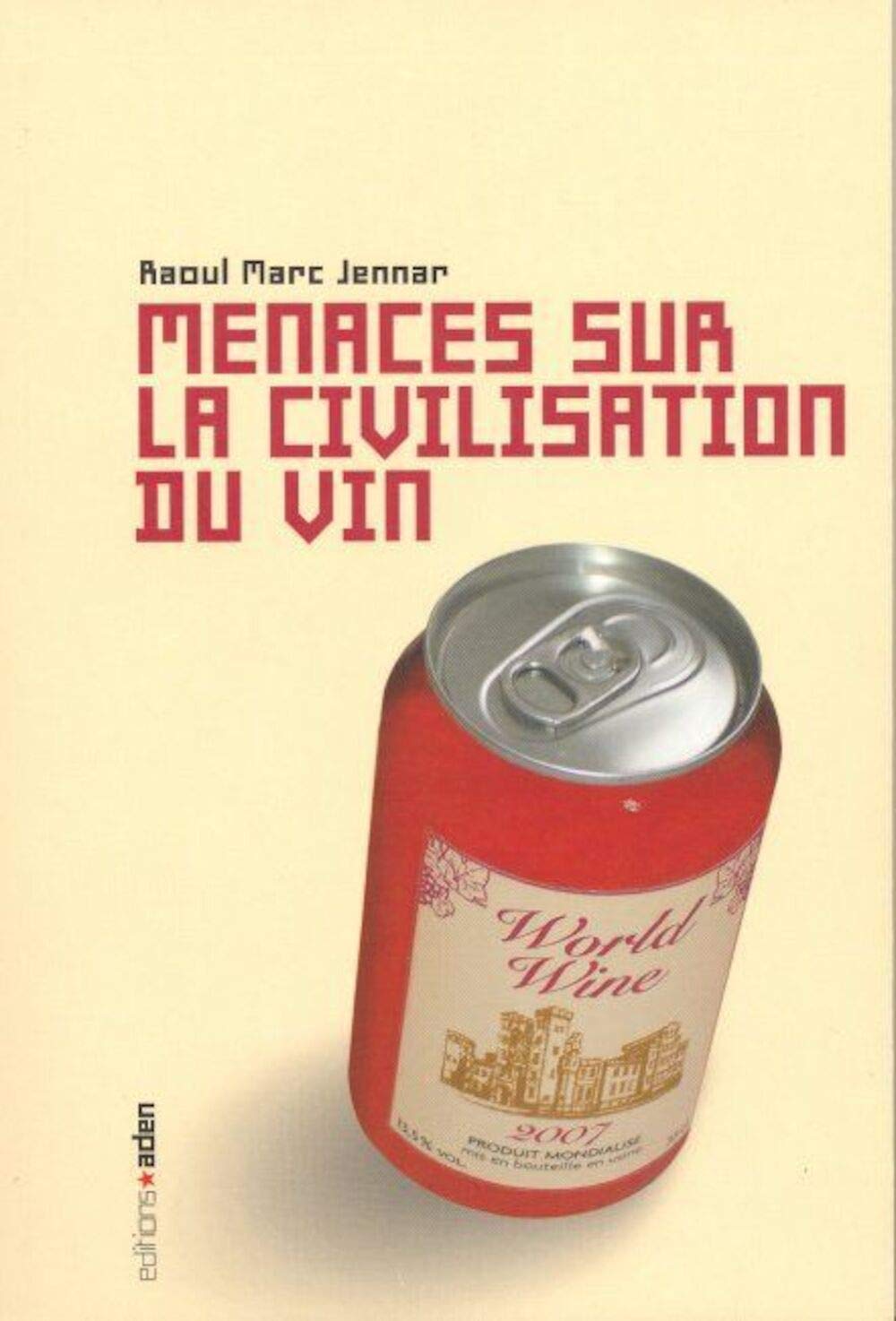 Menaces sur la civilisation du vin Books