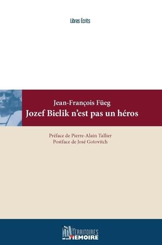 Jozef bielik n'est pas un heros Books