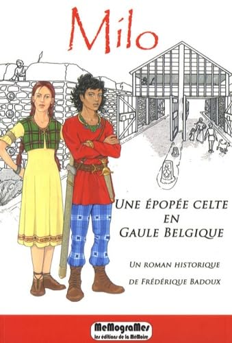 Milo: Une épopée celte en Gaule Belgique Books