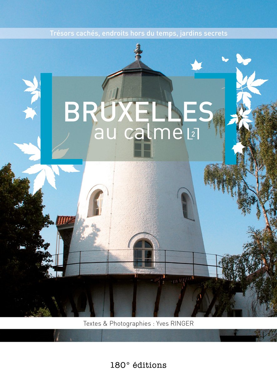 Bruxelles au calme: Tome 2 Books