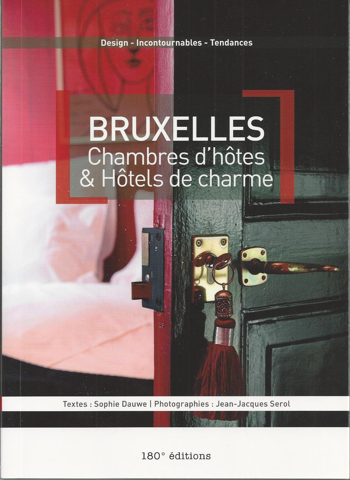 Bruxelles: Chambres d'hôtes et Hôtels de charme Books