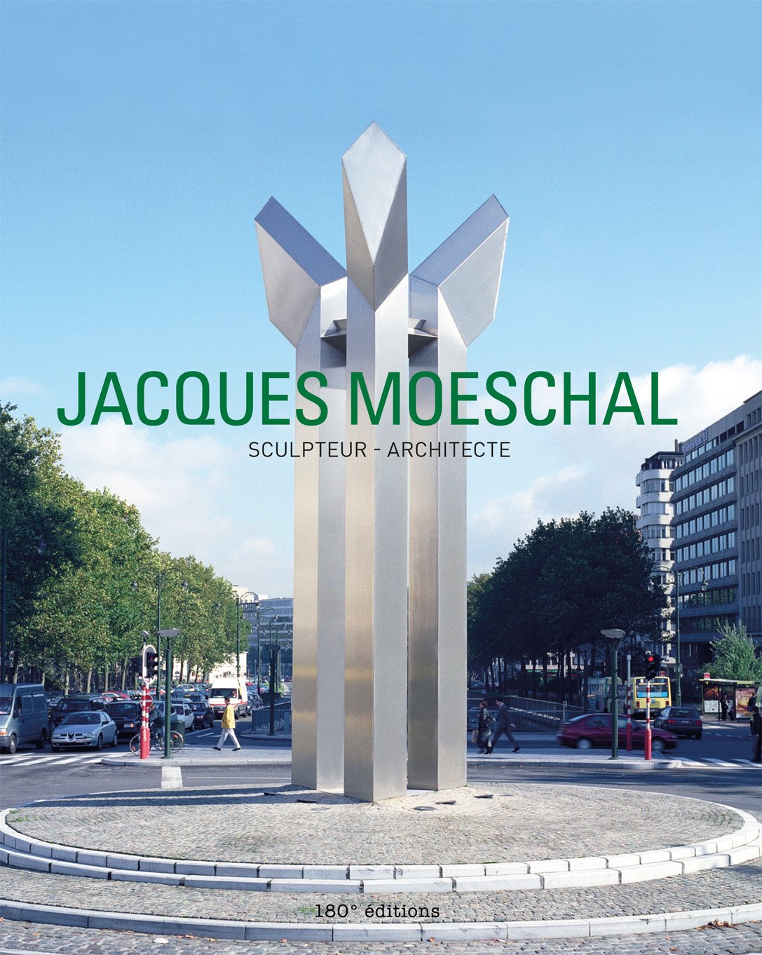 Jacques Moeschal: Sculpteur & architecte book