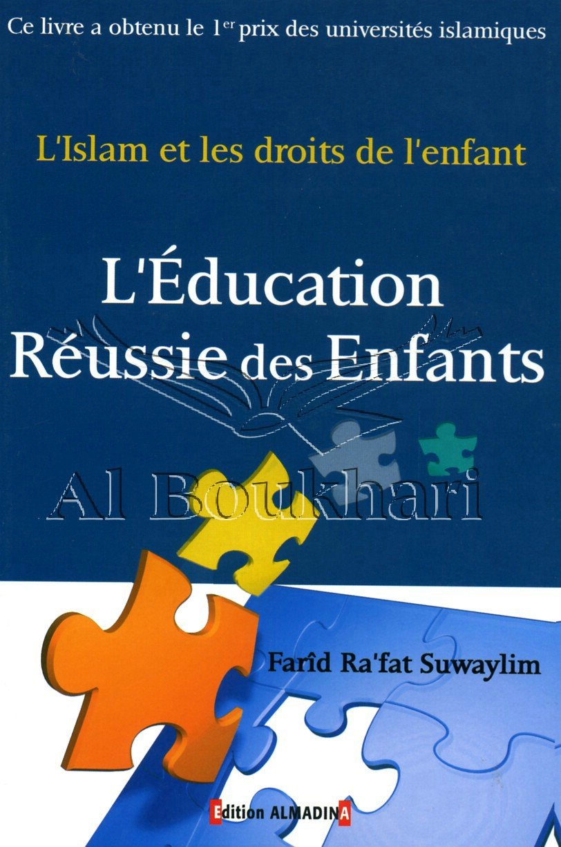 L'ÉDUCATION RÉUSSIE DES ENFANTS Books