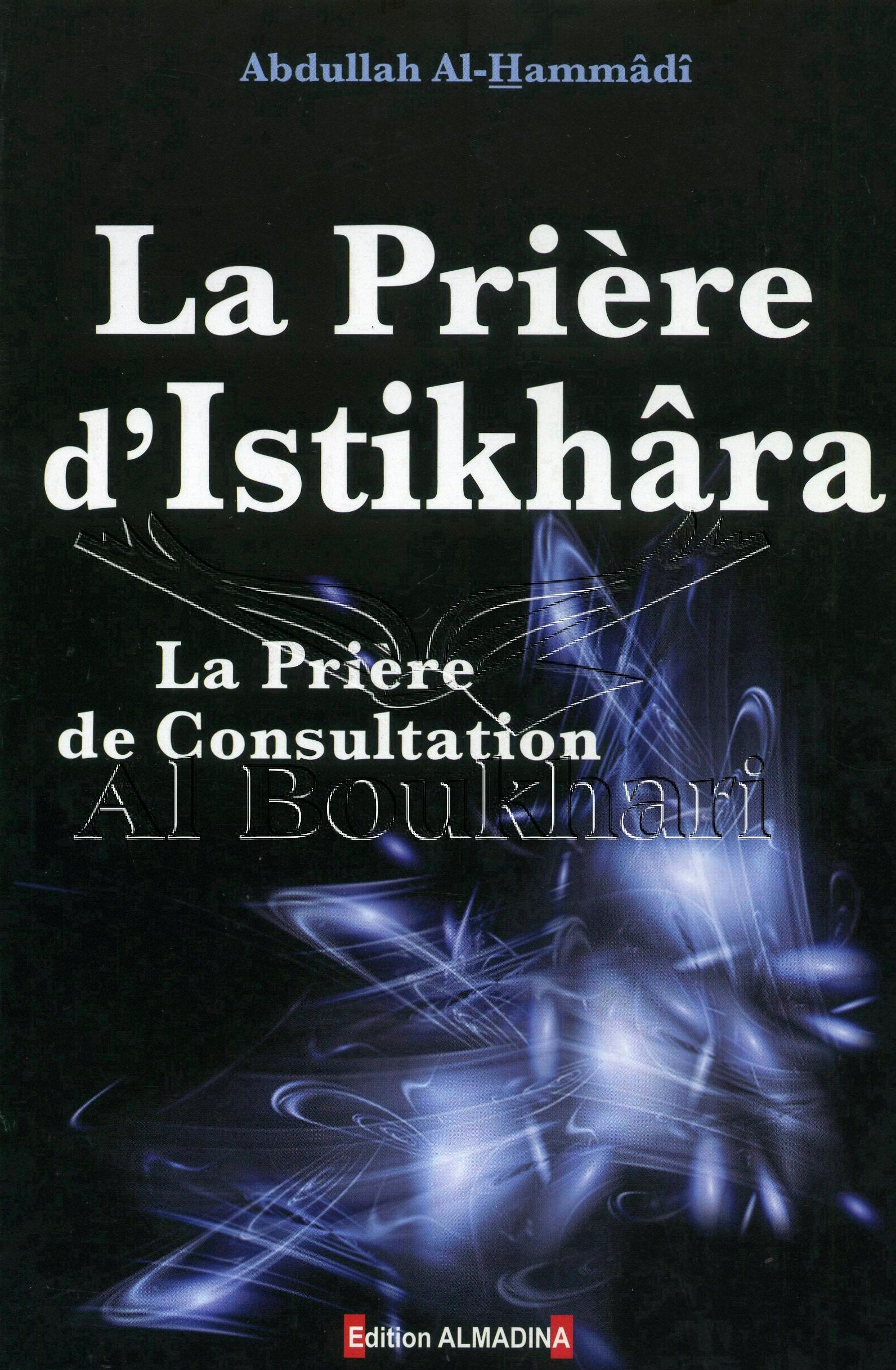 La Prière d'Al-Istikhara book