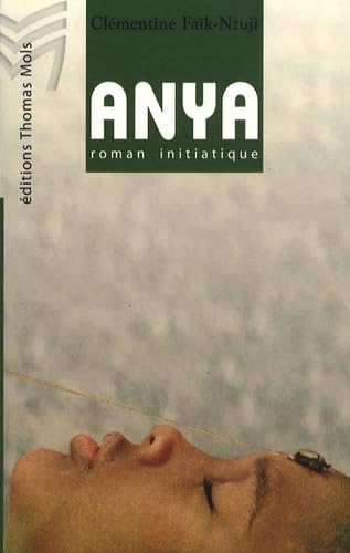 ANYA: Roman initiatique Books