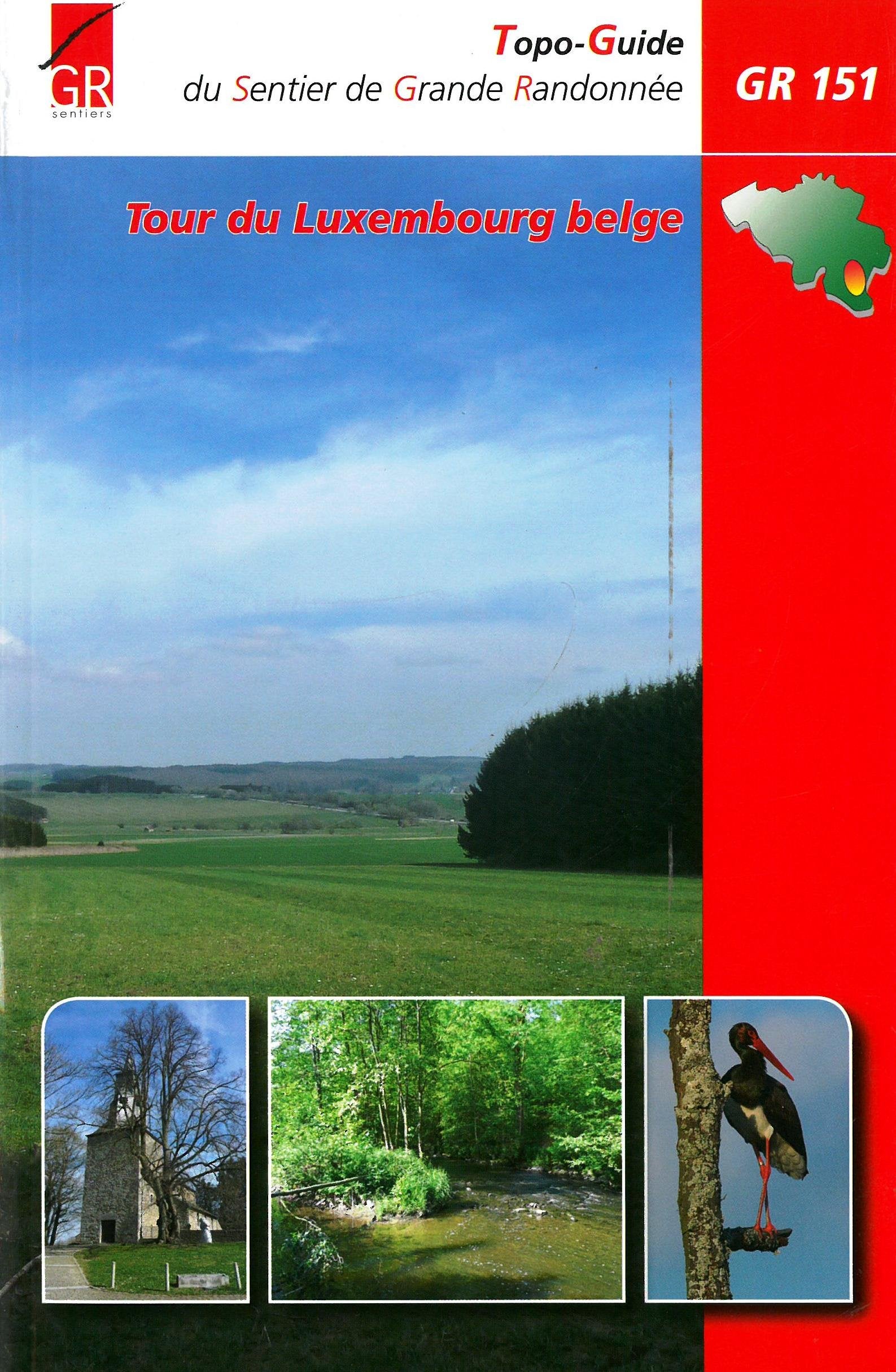 Tour du Luxembourg belge GR151 book