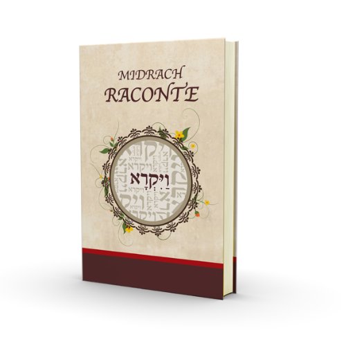 Le midrach raconte Vayira book