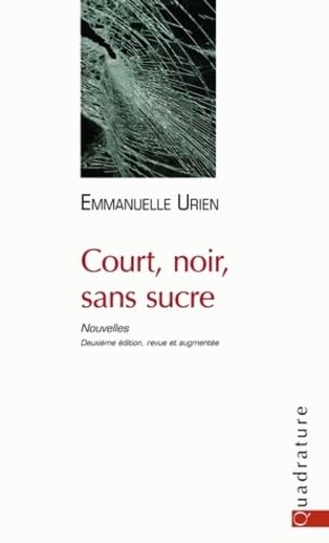 Court, noir, sans sucre Books