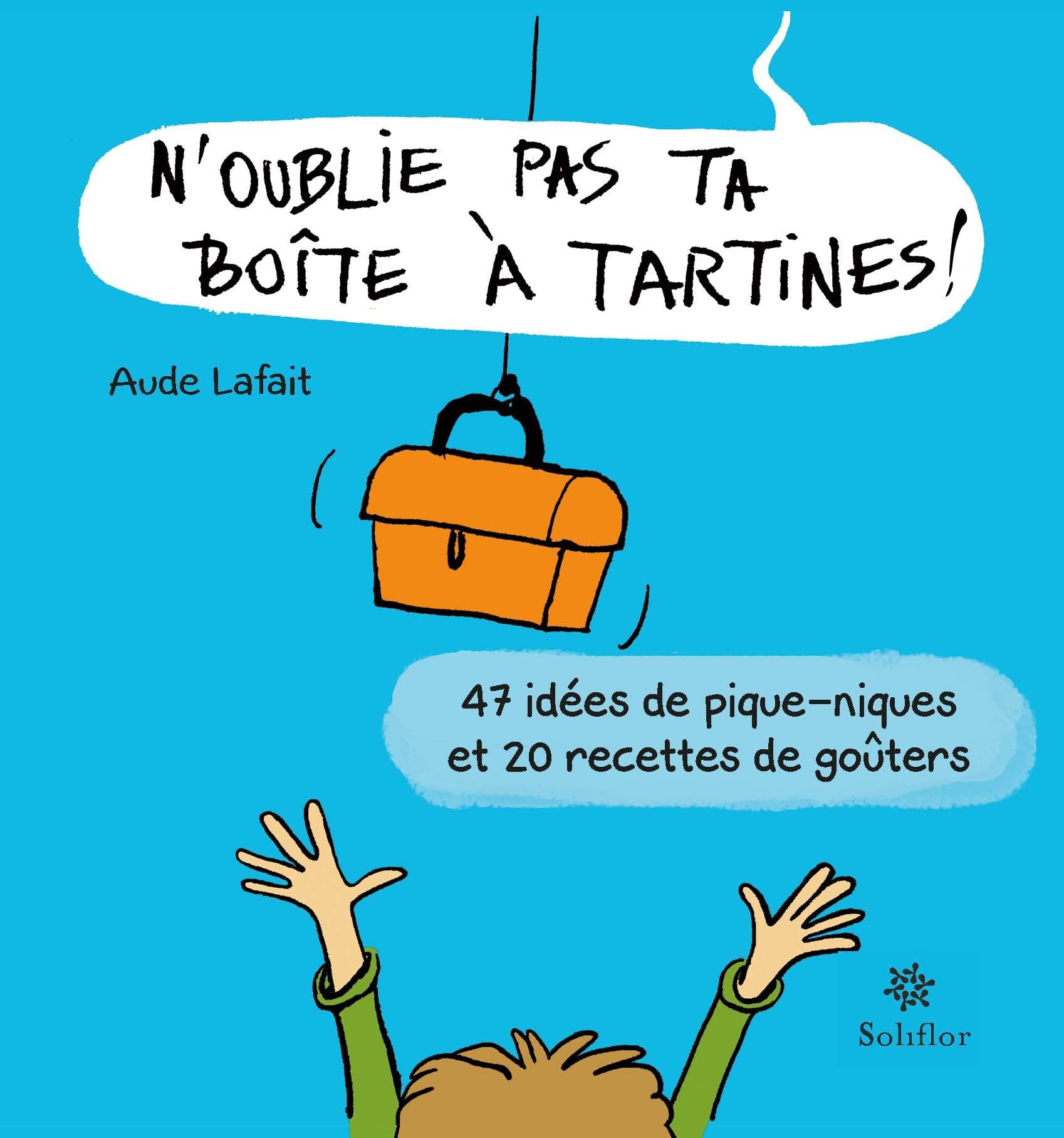 N´OUBLIE PAS TA BOÎTE À TARTINES Books