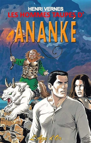 Bob Morane. Les hommes taupes d'Ananké Action & Adventure