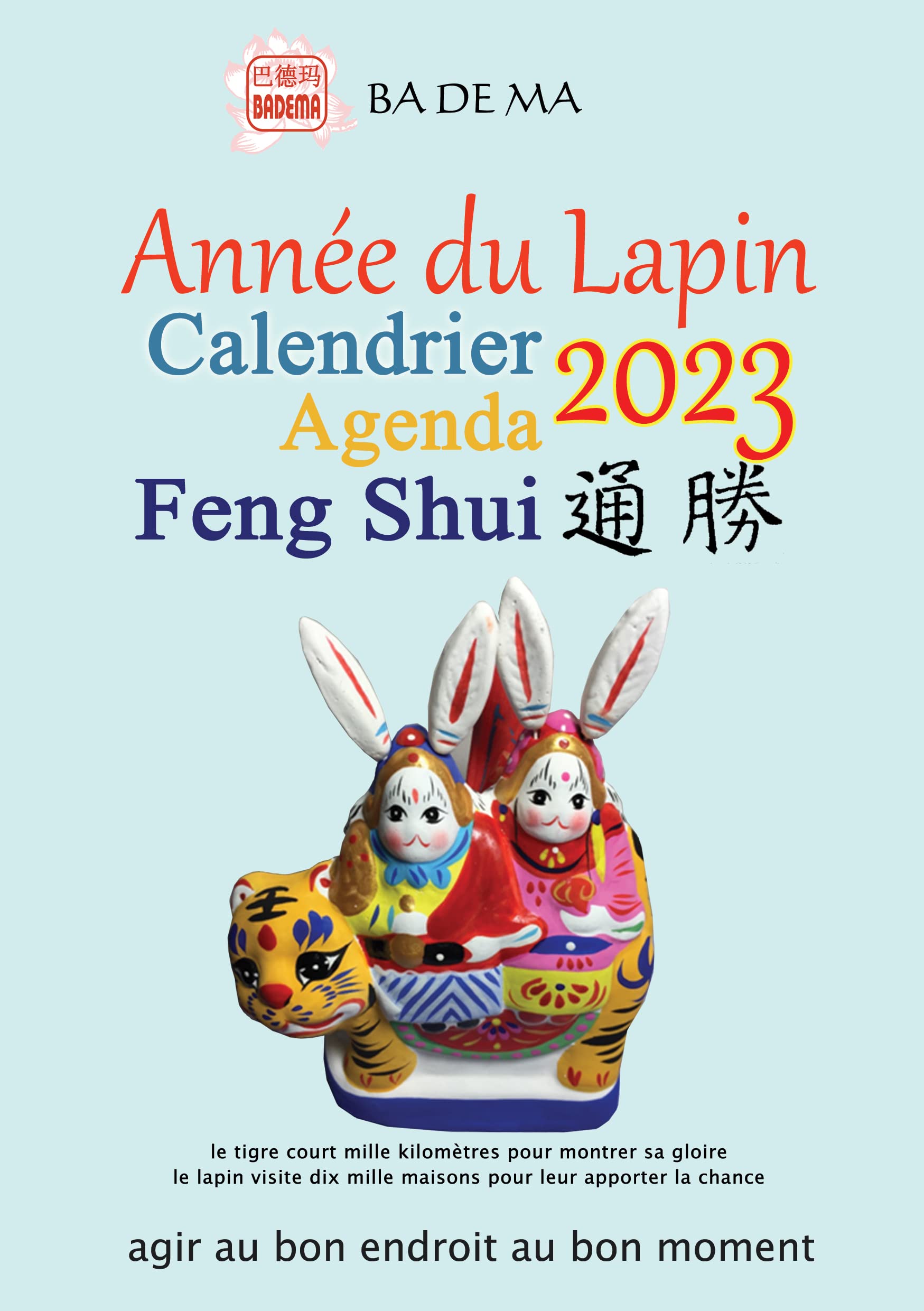CALENDRIER AGENDA FENG SHUI 2023 - ANNÉE DU LAPIN Calendars