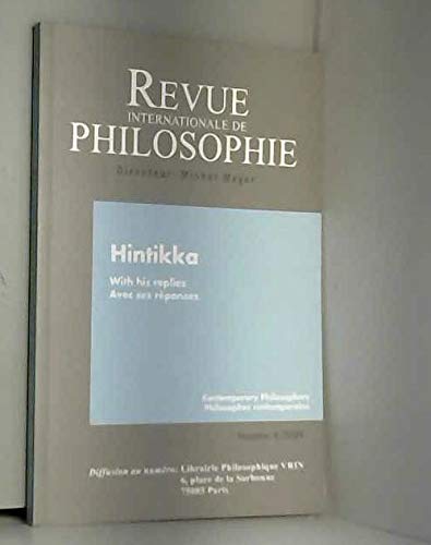 REVUE INTERNATIONALE DE PHILOSOPHIE 250 (4-2009) HINTIKKA WITH HIS REPLIES book