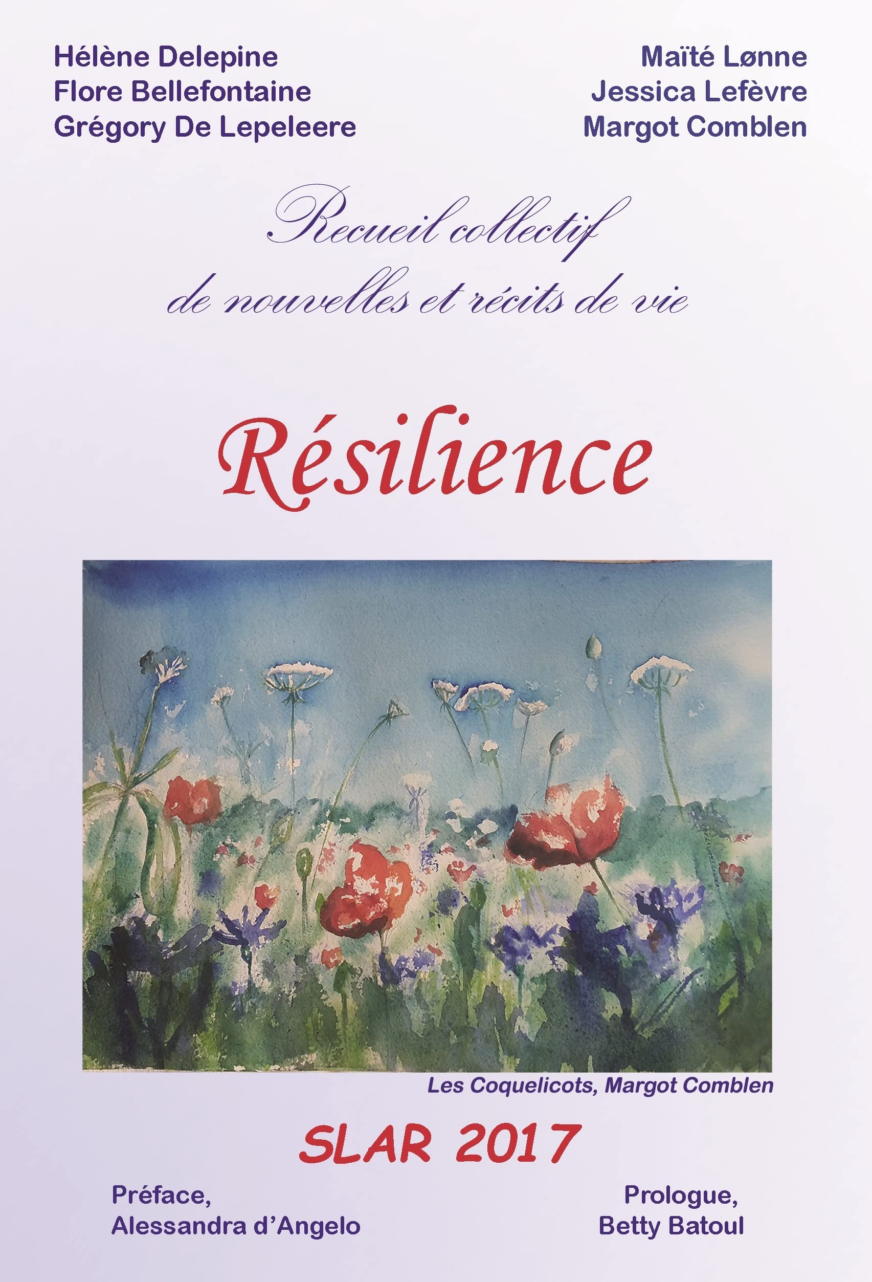 Resilience: Recueil collectif de nouvelles et recits de vie book