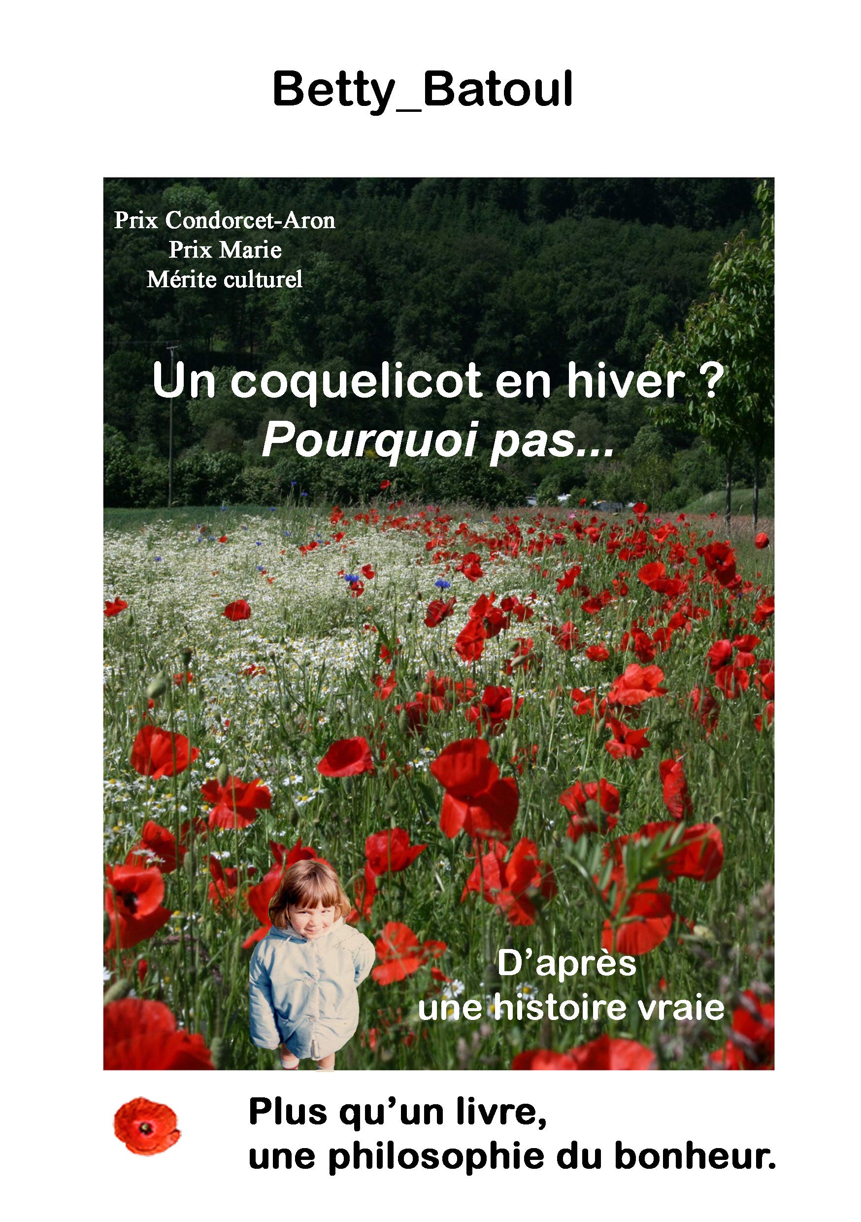 Un coquelicot en hiver ?: Pourquoi pas... book